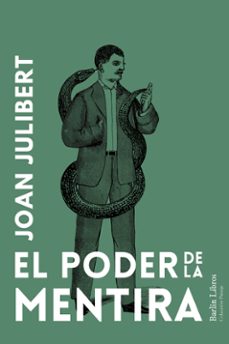 el poder de la mentira-joan julibert-9788412889253