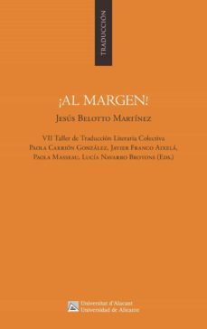 ¡al margen!-jesus belotto martinez-9788413021553