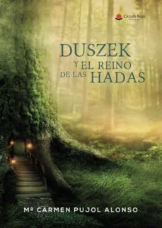 duszek y el reino de las hadas-maria carmen pujol alonso-9788413048253