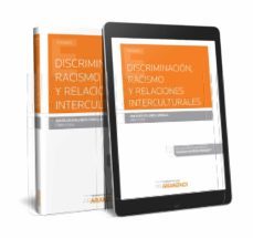 discriminacion, racismo y relaciones interculturales (papel + e-b ook)-9788413098753