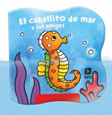el caballito de mar y sus amigos (libro baño magico)-laura anne robjohns-9788413188553