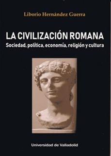 la civilizacion romana-9788413200453