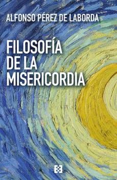 filosofia de la misericordia (ebook)-9788413395289