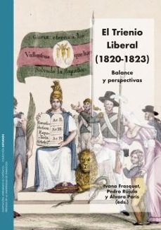 el trienio liberal (1820-1823)-9788413404653