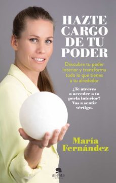 hazte cargo de tu poder (ebook)-maria fernandez-9788413441153