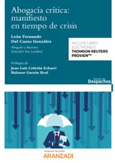 abogacia critica: manifiesto en tiempo de crisis-leon fernando del canto gonzalez-9788413451053