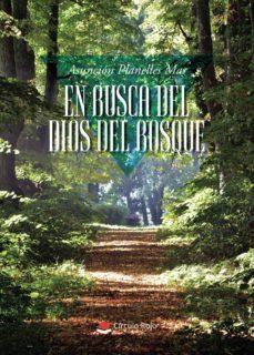 en busca del dios del bosque (ebook)-9788413501253