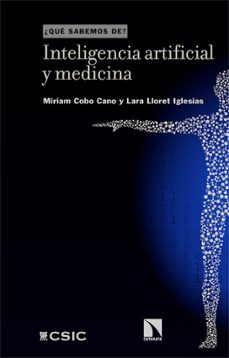 inteligencia artificial y medicina-miriam cobo cano-lara lloret iglesias-9788413527253