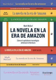 la novela en la era de amazon (ebook)-mark mcgurl-9788413617053