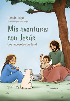 mis aventuras con jesus-tomas trigo-9788413684253