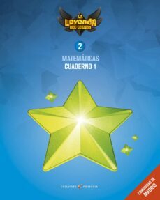 matematicas 2º educacion primaria cuaderno 1 madrid la leyenda del legado ed. 2018-9788414013953