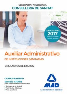 auxiliar administrativo de la conselleria de sanitat de la generalitat valenciana: simulacros de examen-9788414211953