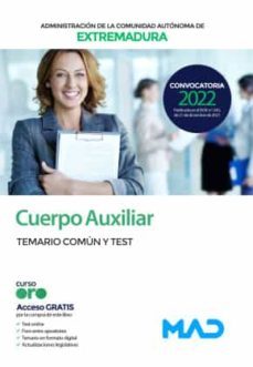 cuerpo auxiliar de la administracion de la comunidad autonoma de extremadura. temario comun y test-9788414253953