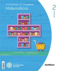 matematicas 2º educacion primaria segundo trimestre. construynedo muntos cast ed 2023-9788414407653