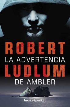 la advertencia de ambler-robert ludlum-9788415139553