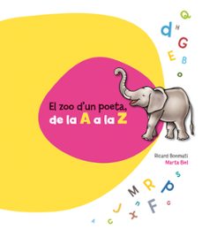el zoo d un poeta, de la a a la z-ricard bonmati-9788415206453