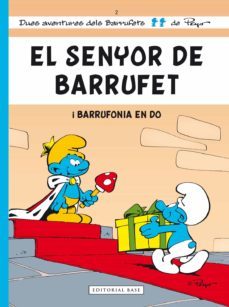 el senyor de barrufet: barrufonia en do-9788415267553