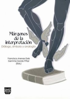 margenes de la interpretacion-francisco arenas dolz-9788415271253