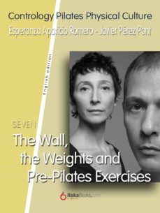 the wall, the weights and pre-pilates exercises (ebook)-javier perez pont-esperanza aparicio romero-9788415409953