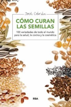 como curan las semillas-9788415541653