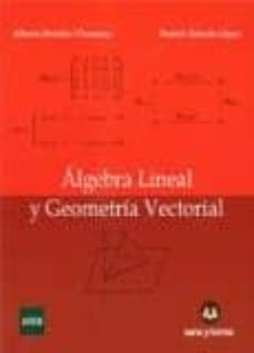 algebra lineal y geometria vectorial-9788415550853
