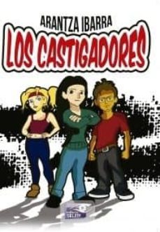 los castigadores-arantza ibarra-9788415615453