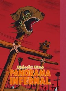 panorama infernal (edicion en cartone)-hideshi hino-9788415724353