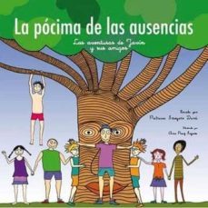 la pocima de las ausencias-patricia smeyers-9788415950653