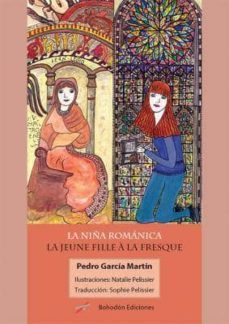la niña romanica = la jeune fille a la fresque (ed. bilingue)-9788415976653
