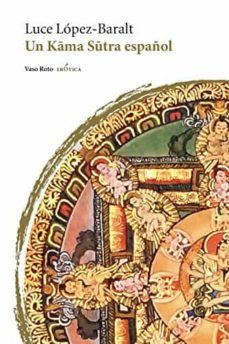 un kama sutra español-luce lopez baralt-9788416193653