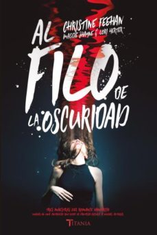 al filo de la oscuridad-christine feehan-9788416327553