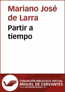 partir a tiempo (ebook)-mariano jose larra de-9788416369553