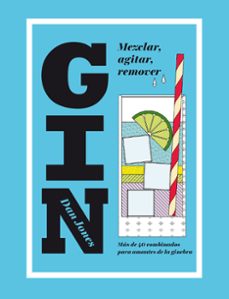 gin: mezclar, agitar, remover-dan jones-9788416407453
