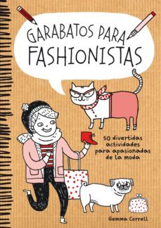 garabatos para fashionistas: 50 divertidas actividades para apasionados de la comida-gemma correll-9788416489053