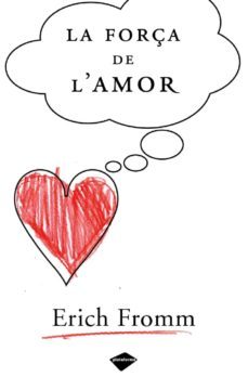 la forã§a de l'amor (ebook)-erich fromm-9788416620753