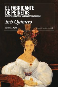 el fabricante de peinetas (ebook)-ines quintero-9788416687053