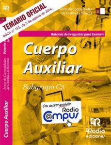 cuerpo auxiliar. subgrupo c2. bateria de preguntas para examen-9788416745753