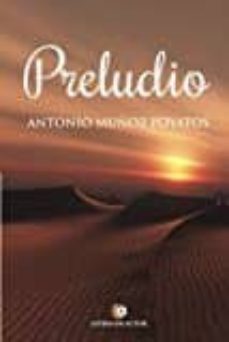 preludio-antonio muñoz poyatos-9788416958153