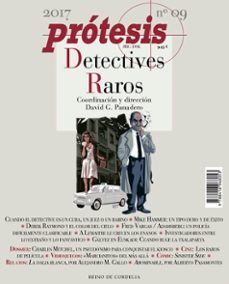 protesis - publicacion consagrada al crimen: detectives raros-9788416968053