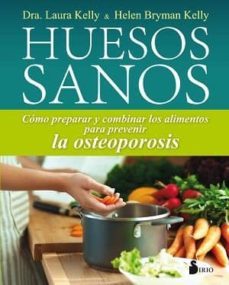 huesos sanos-laura kelly-9788417030353