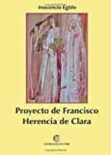 proyecto de francisco. herencia de clara-inocencio egido vicente-9788417101053