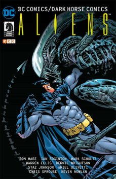 dc comics / dark horse comics: aliens-warren ellis-ian edginton-9788417206253