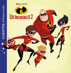 los increibles 2 (cuentos de buenas noches)-9788417529253