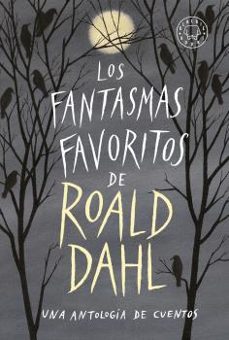 los fantasmas favoritos de roald dahl-9788417552053