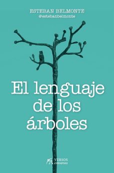 el lenguaje de los árboles-esteban belmonte serrano-9788417828653