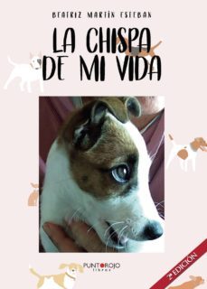 la chispa de mi vida-9788417848453