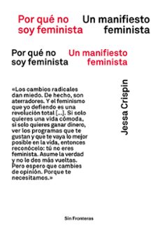 por que no soy feminista. un manifiesto feminista-9788417893453