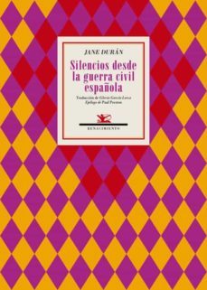 silencios desde la guerra civil española-jane duran-9788417950453