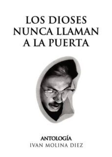 los dioses nunca llaman a la puerta (ebook)-9788417952853