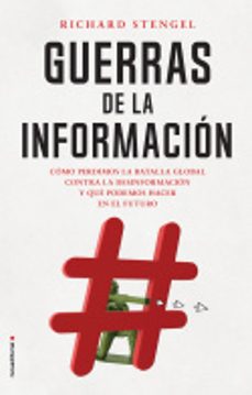 guerras de la informacion-richard stengel-9788417968953